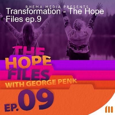 Transformation - The Hope Files ep.9 Transformation - The Hope Files ep.9