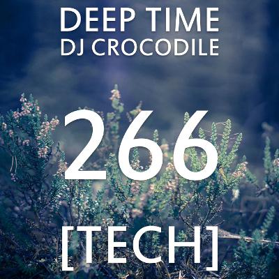 Deep Time 266 [tech]