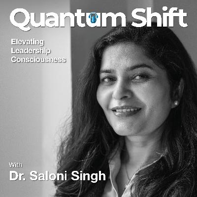 The Power of Role Models & Fearless Living with Vineet Panchhi I Quantum Shift I Saloni Singh The Power of Role Models & Fearless Living with Vineet Panchhi I Quantum Shift I Saloni Singh