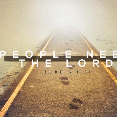 Message: People Need the Lord