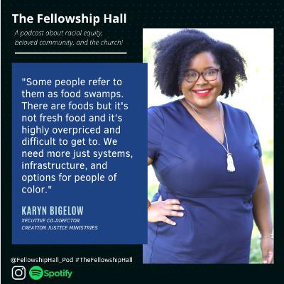Karyn Bigelow- Environmental Advocacy and Racial Justice