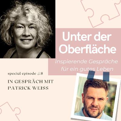 Special Episode - Patrick Weiss und Mechthild - Episode 8