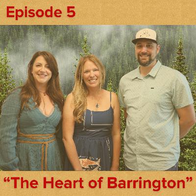 "The Heart of Barrington" with Suzy Atwood | Episode 5