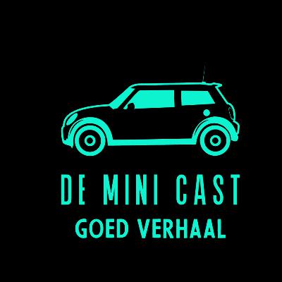#8 De MINI-Cast - MINI SEVEN - MINI CLUBMAN - RECORD POGING PODCASTMAKEN DUTCH MEDIA WEEK 2022 -
