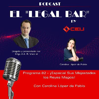 82 x ¡Especial Sus Majestades los Reyes Magos!