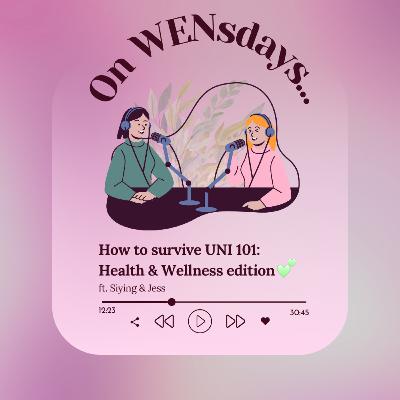 How to Survive Uni 101: Health and Wellness Edition
