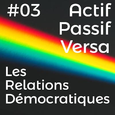 Épisode 3 / Actif, Passif, Versatile : définitions, statistiques et mécanisme de construction