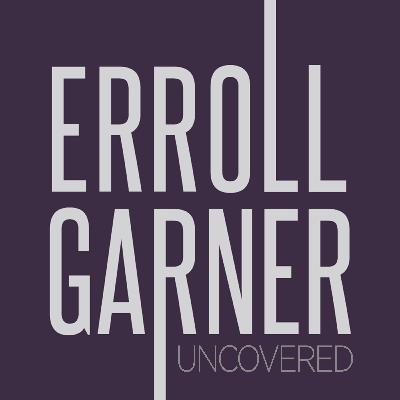 EP.08 - Christian McBride & Christian Sands / Up In Erroll’s Room