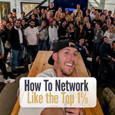 196 - Are You Making These MASSIVE Networking Mistakes?