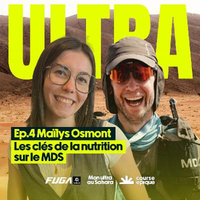 [Mon ultra au Sahara] Marathon des Sables : les clés de la nutrition, avec Maïlys Osmont