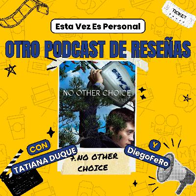 EP7: La única opción EP7: La única opción
