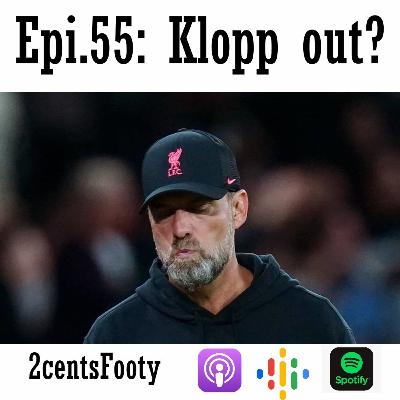 Klopp out?