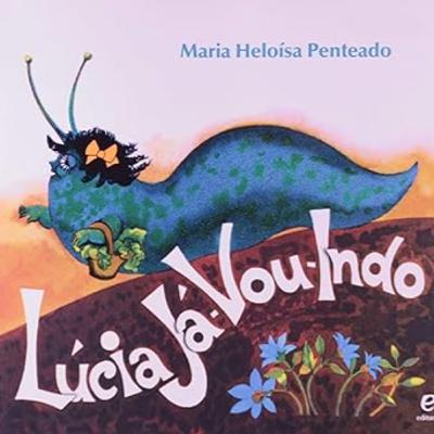 Lúcia Já-Vou-Indo