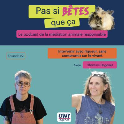 Episode 2 - Christine Dagonet, intervenante en médiation animale Episode 2 - Christine Dagonet, intervenante en médiation animale