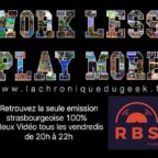 Work Less Play More #48 Work Less Play More #48
