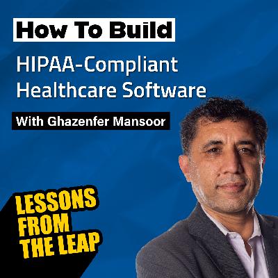 How To Build HIPAA-Compliant Healthcare Software How To Build HIPAA-Compliant Healthcare Software