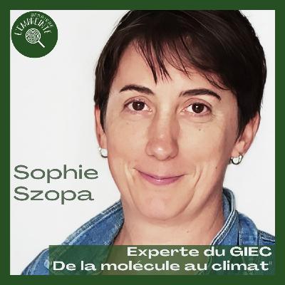 #4 Sophie Szopa : De la molécule au climat