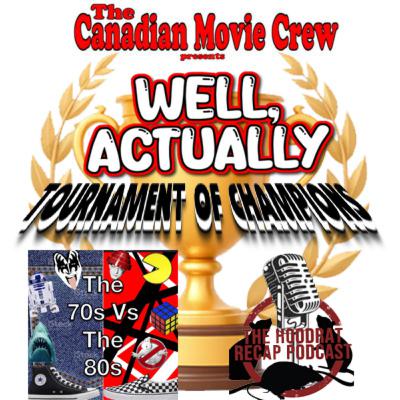 Well Actually: Tournament of Champions - Part 1 Well Actually: Tournament of Champions - Part 1