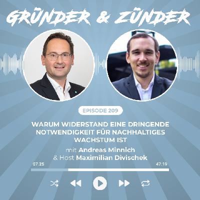 #209: Warum Widerstand eine dringende Notwendigkeit für nachhaltiges Wachstum ist -mit Unternehmer und Nationalratsabgeordneter Andreas Minnich und Maximilian Divischek, Gründer von Nova-Rechner.at und der diplocars GmbH #209: Warum Widerstand eine dringende Notwendigkeit für nachhaltiges Wachstum ist -mit Unternehmer und Nationalratsabgeordneter Andreas Minnich und Maximilian Divischek, Gründer von Nova-Rechner.at und der diplocars GmbH
