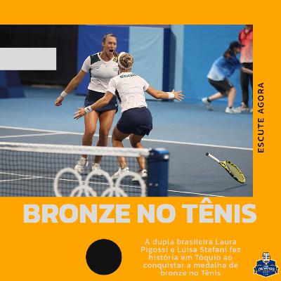 #20 - Brasil conquista medalha inédita no Tênis, Futebol Masculino avança para a semifinal e Atletismo define a mulher mais rápida do mundo