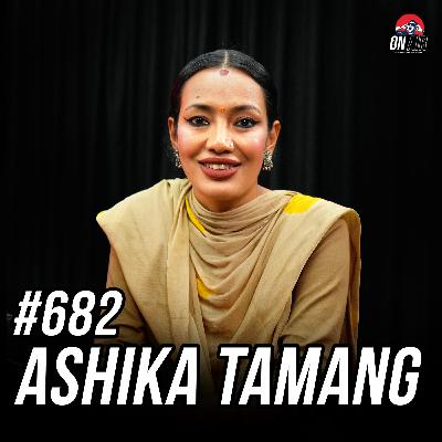 #682 - Ashika Tamang