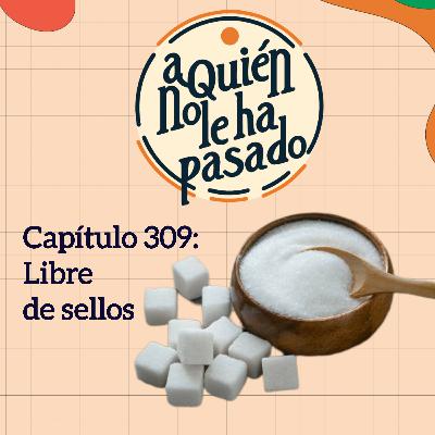 Capítulo 309: libre de sellos Capítulo 309: libre de sellos