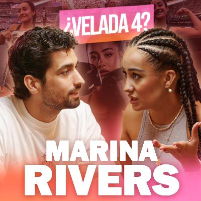 E10 Marina Rivers y la Velada del año 3. Desvela el proceso y consecuencias.
