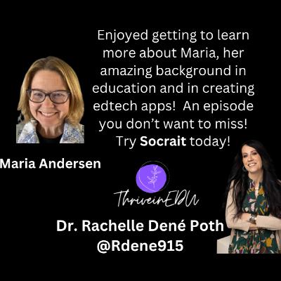 ThriveinEDU Live with guest Maria Andersen, CEO of Socrait