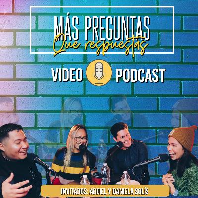 La Mentiras Que Nos Creemos Acerca de Nosotros Mismos - Invitados: Abdiel Y Daniela Solis / Podcast Cristiano