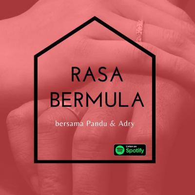 EP00 - Perkenalan Rasa Bermula