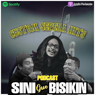 CUSTOM SEPEDA HITS with KIKY MUH