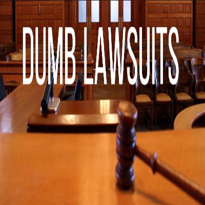 Dumb Lawsuits| Episode 1