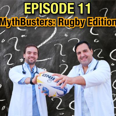 MythBusters: Rugby Edition