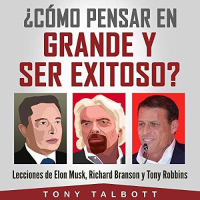 ¿Cómo pensar en grande y ser exitoso? [How to Think Big and Be Successful] (Audiolibro) | Prueba Gratis
