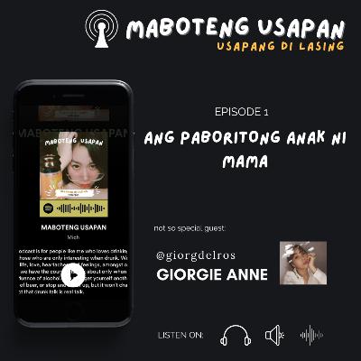 Ang Paboritong Anak ni Mama and The Hows to Moving On