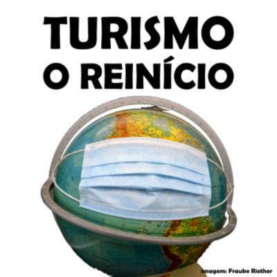 A retomada do Turismo após a pandemia