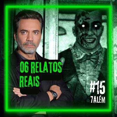 Seis RELATOS sobre UNIVERSOS PARALELOS | Setealém 15