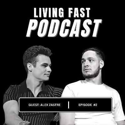 Multi 7-Figure Agency, Acting with Speed and Embracing Chaos with Alex Zastre | LFP | S1 | #002 Multi 7-Figure Agency, Acting with Speed and Embracing Chaos with Alex Zastre | LFP | S1 | #002