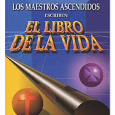 Los maestros ascendidos escriben el libro de la vida
