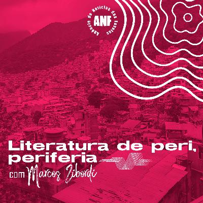 Literatura de Peri, Periferia #11 - Amara Moira Literatura de Peri, Periferia #11 - Amara Moira