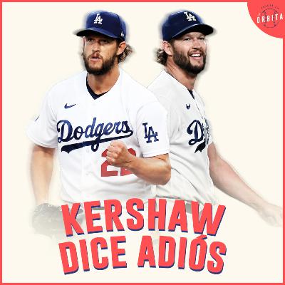 Episodio 221: Kershaw dice adiós