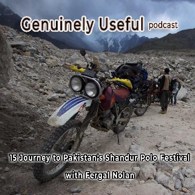 Journey to Pakistan's Shandur Polo Festival with Fergal Nolan