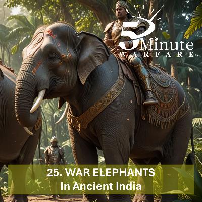 War Elephants in Ancient India