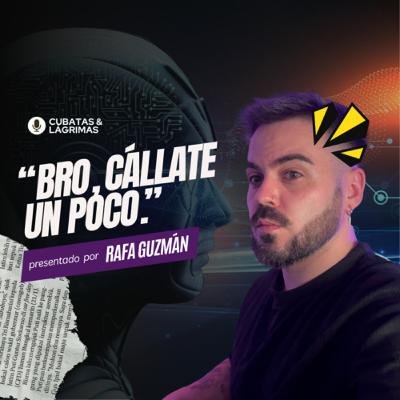 ChatGPT es muy cotilla | Cubatas y Lágrimas ChatGPT es muy cotilla | Cubatas y Lágrimas