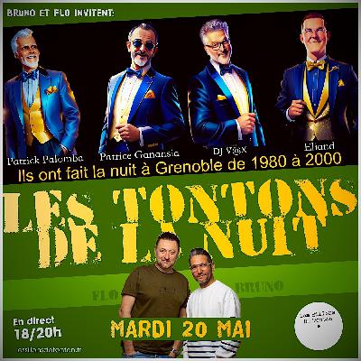 Les Tontons de la Nuit Spéciale Grenoble 80 à 2000
