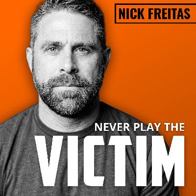 NICK FREITAS | Why Modern Men Are Deflated, and What to Do About It