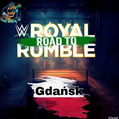 „WWE Road to Royal Rumble Tour - Danzig“ vom 17.01.2026 - Folge 1181 vom 18.01.2026.(S5F181) „WWE Road to Royal Rumble Tour - Danzig“ vom 17.01.2026 - Folge 1181 vom 18.01.2026.(S5F181)