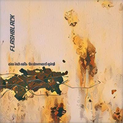 Podredumbre sonora con The Downward Spiral (NIN)