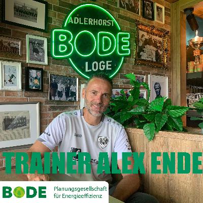 #31 Trainer Alex Ende - Mit Mut nach vorne