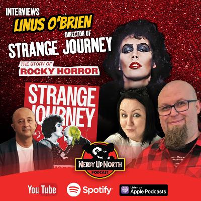 Exclusive Interview with Linus O’Brien | Director of Strange Journey: The Story of Rocky Horror